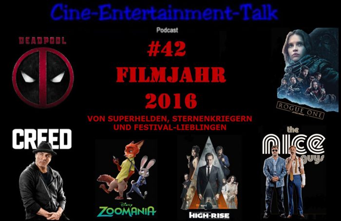 PODCAST FILMJAHR 2016 VON SUPERHELDEN, STERNENKRIEGERN UND FESTIVAL